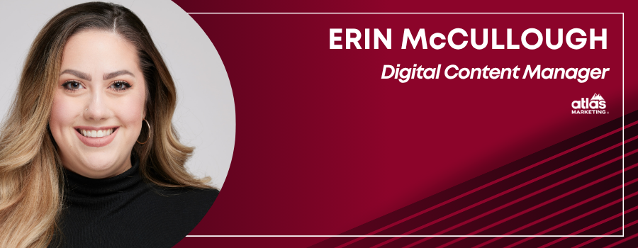 Atlas Marketing Promotes Erin McCullough to Digital Content Manager